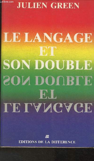Le langage et son double