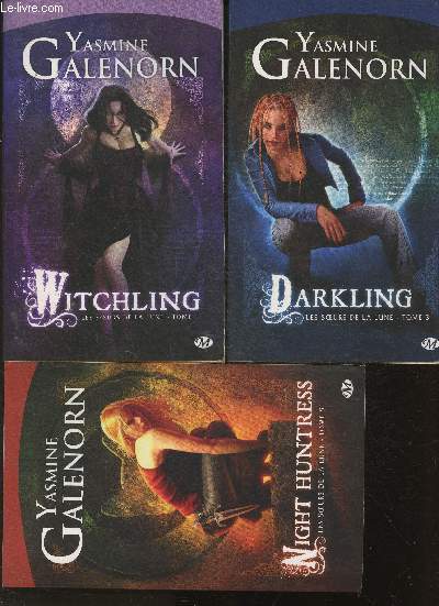 Les Soeurs de la Lune Tome I: Witchling et Tome III: Darkling et Tome V: Night Huntress (en 3 volumes)
