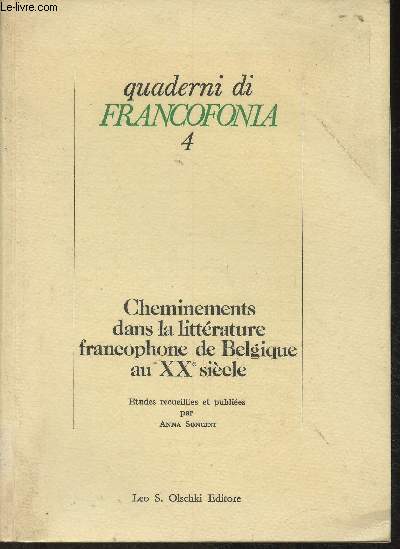 Cheminements dans la littrature francophone en Belgique au XXe sicle (Collection 