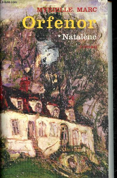 Orfenor Tome I: Natalne