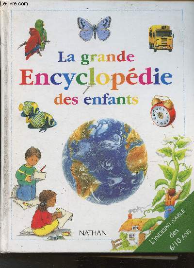 La grande encyclopdie des enfants