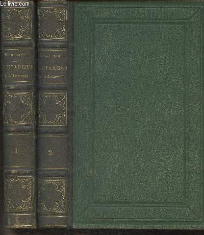 Le Plutarque de la jeunesse ou abrg des plus grands Hommes de toutes les nations Tomes I et II (en 2 volumes)