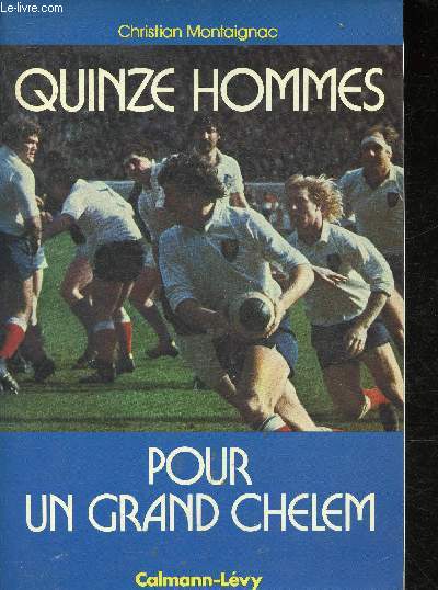 15 hommes pour un grand chelem (Collection 