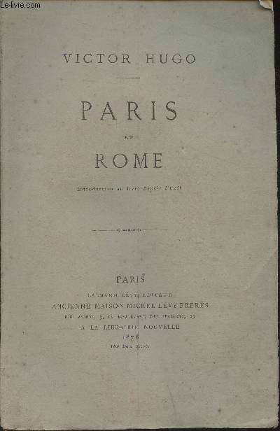 Paris et Rome- Introduction du livre Depuis L'exil