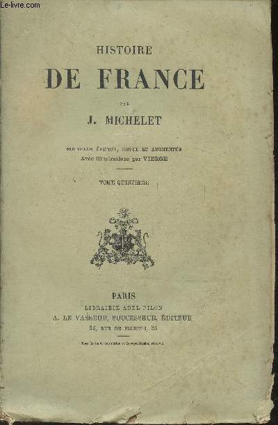 Histoire de France - Tome Quinzime
