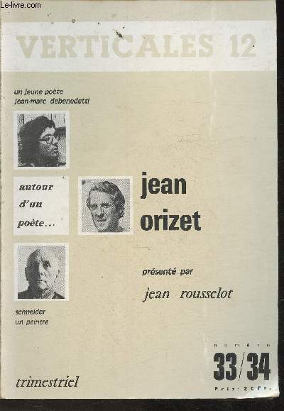 Verticales 12 N33/34 (en 1 volume) - Autour de Jean Orizet