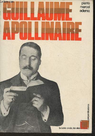 Guillaume Apollinaire (Collection 