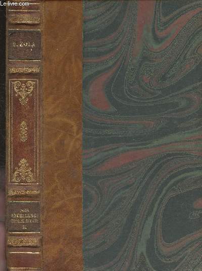 Son excellence Eugne Rougon Tome II -Les Rougon-Macquart