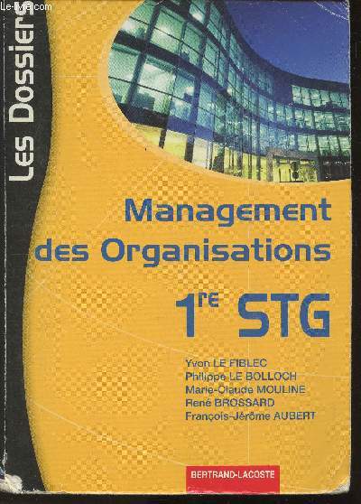 Management des organisations 1re STG (Collection 