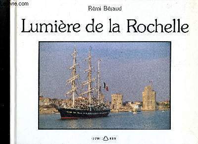 Lumire de la Rochelle