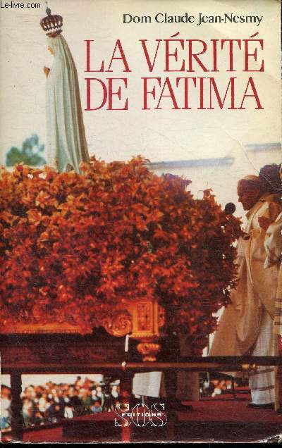 La vrit de Fatima