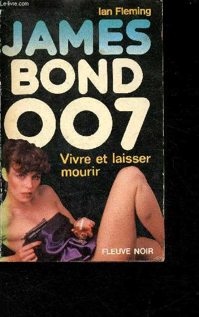 James Bond 007- Vivre et laisser mourir