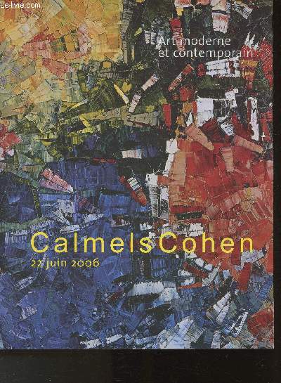 Catalogue de vente au enchres- Salles 9- 22 Juin 2006- Art moderne et contemporain