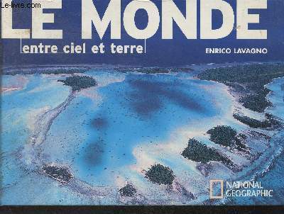 Le monde entre ciel et terre