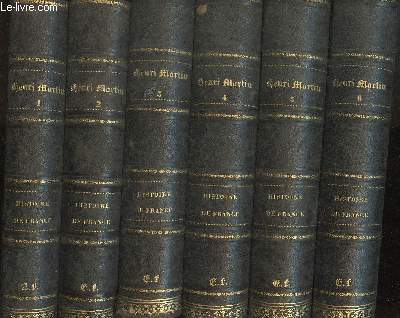 Histore de France - Depuis les temps les plus reculs jusqu'en 1789- Tomes I  XV (en 15 volumes)