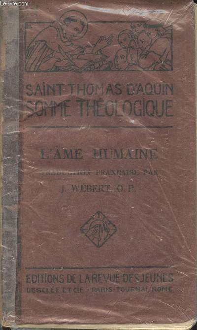 Somme thologique- L'me humaine 1a Questions 75-83