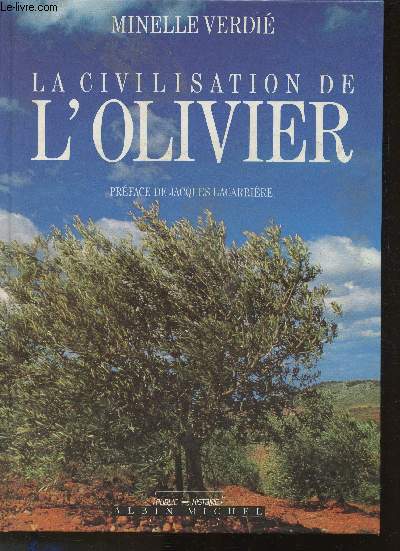 La civilisation de l'Olivier (Collection 