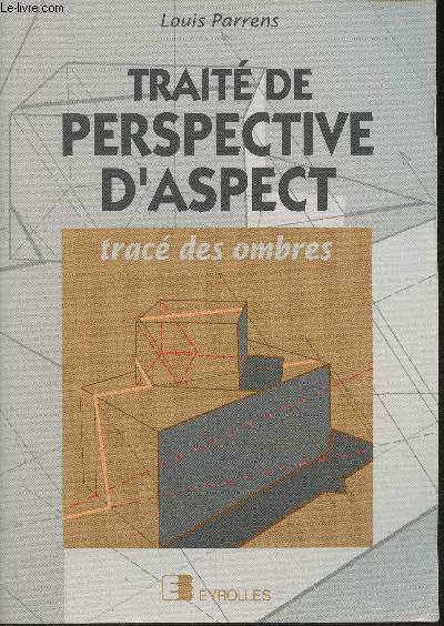 Trait de perspective d'aspect- Trac des ombres