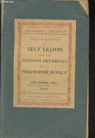 Neuf leons sur les notions premires de la philosophie morale (Collection 