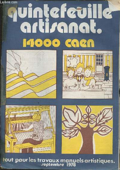 Quintefeuille artisanat - Tout pour les travaux manuels artistiques- Septembre 1978