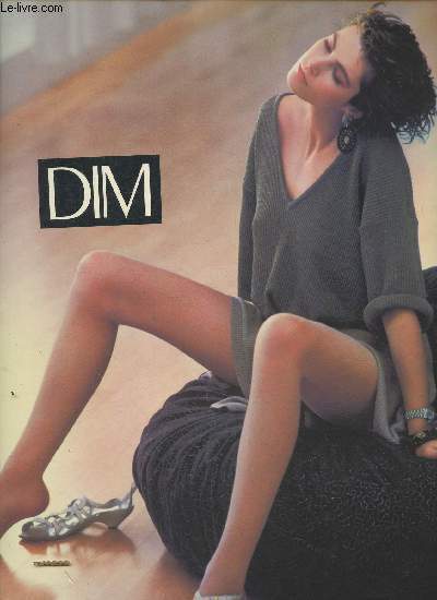 Album de l'hitoire publicitaire de Dim de 1969  1984