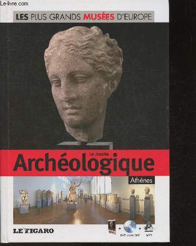 Le muse archologique d'Athnes (Collection 