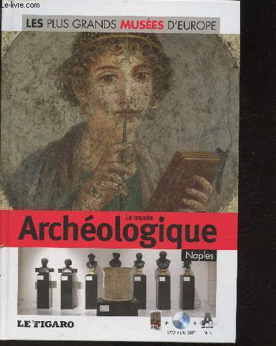 Le muse archologique de Naples (Collection 