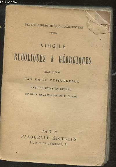 Virgile- Bucoliques et Gorgiques - En latin et franais
