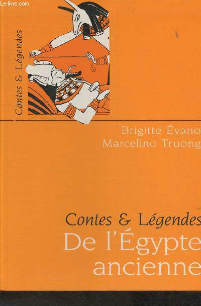 Contes et lgendes de l'Egypte ancienne