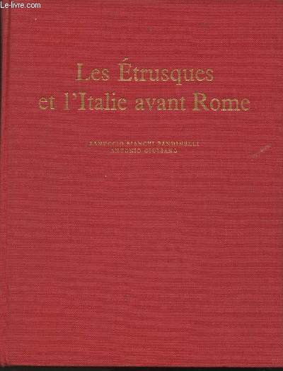Les Etrusques et l'Italie avant Rome- De la Portohistoire  la guerre sociale (Collection 