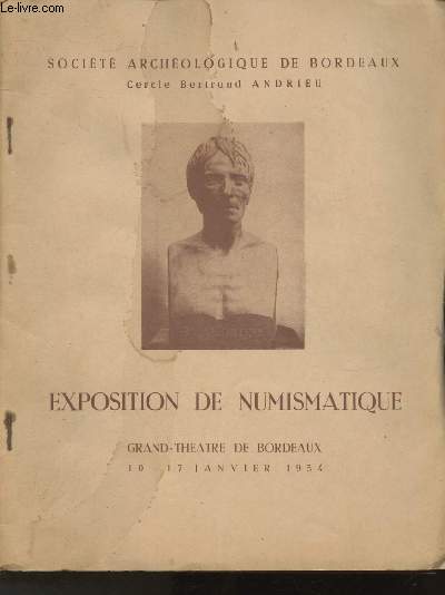 Exposition de Numismatique- Grand thtre de Bordeauc 10-17 Janvier 1954