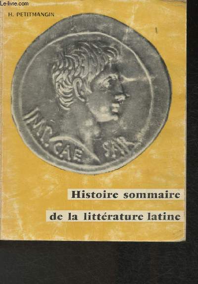 Histoire sommaire illustre de la littrature latine