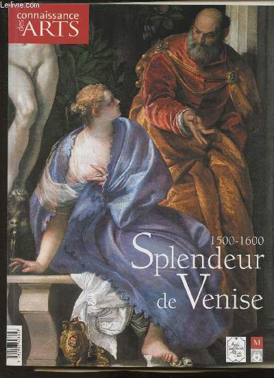 Connaissance des arts Hors srie n270 - 1500-1600 Splendeur de Venise