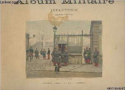 Album Militaire- Livraison N1  - Infanterie- Service intrieur