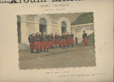 Album Militaire- Livraison N12- Arme d'Afrique- Infanterie- Cavalerie