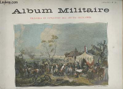 Album Militaire- Livraison N15- Arme d'Afrique : Spahis