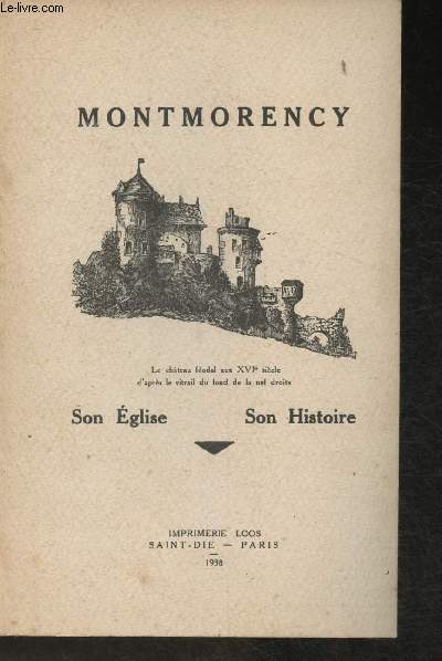 Montmorency- Son Eglise, son Histoire