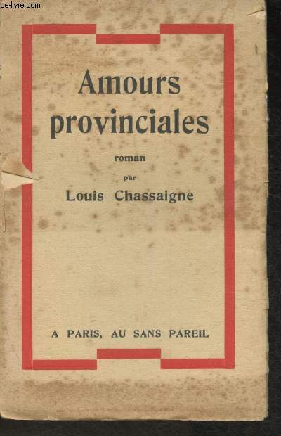 Amours provinciales