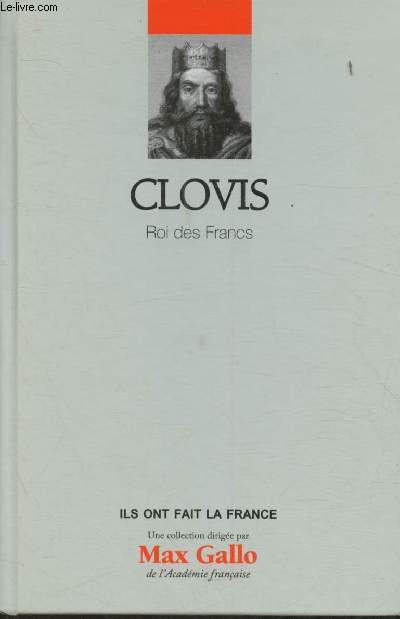 Clovis- Roi des Francs (Collection 