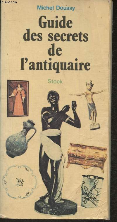 Guide des secrets de l'Antiquaire