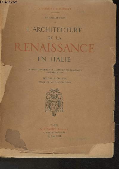 Histoire abrge de l'Architecture de la Renaissance en Italie