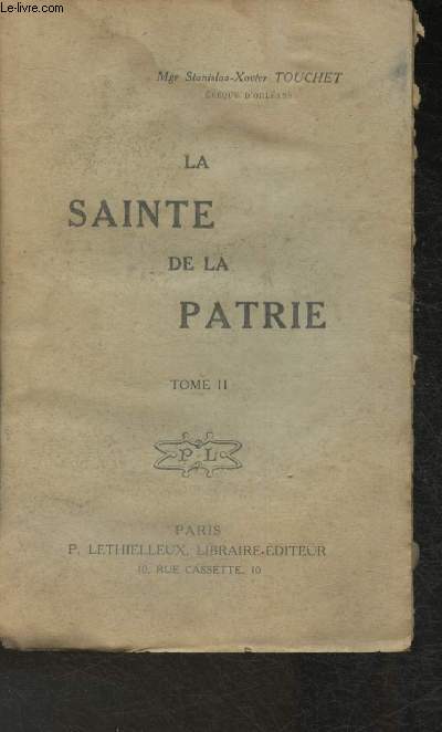 La Sainte de la patrie Tome II