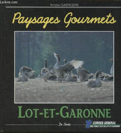 Paysages Gourmets- Lot-et-Garonne