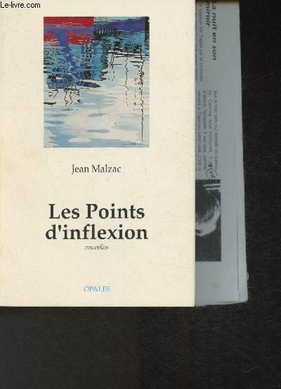 Les point d'inflexion- Nouvelles+ Dossier sur Jean Malzac
