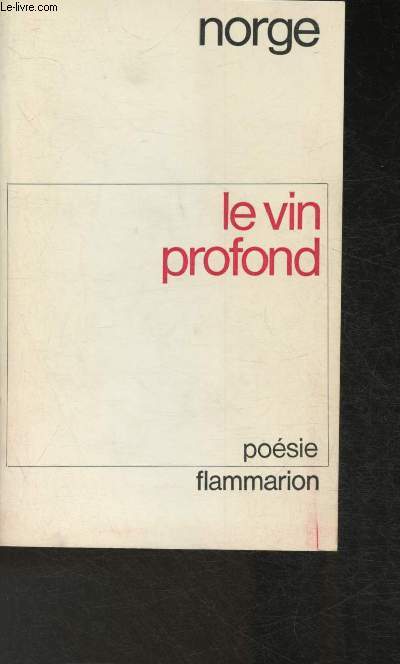 Le vin profond- Posie