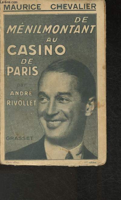 Maurice Chevalier de Mnilmontant au casino de Paris