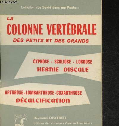 La colonne vertbrale des petits et des grands (Collection 