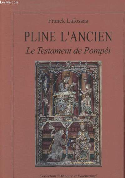 Pline L'ancien- Le Testament de Pompi (Collection 