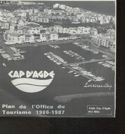 Plan de l'Office du tourime 1986-1987- Cap D'Agde - Office du Tourisme du Cap... - Photo 1 sur 1
