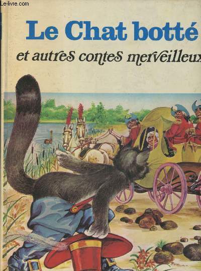Le chat bott et autres contes merveilleux (Collection 